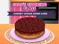 Game Sara’s Cooking Class: Cherry Upside Down Cake