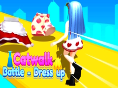 Game Catwalk Battle - Dress up